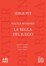 Walter Benjamin, La regla del juego