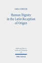 Human Dignity in the Latin Reception of Origen