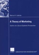 A Theory of Marketing
