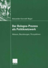 Der Bologna-Prozess als Politiknetzwerk