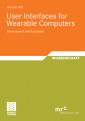 User Interfaces for Wearable Computers