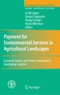 Payment for Environmental Services in Agricultural Landscapes