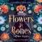Flowers & Bones 1: Tag der Seelen