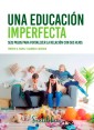 Una educación imperfecta
