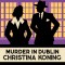 Murder in Dublin