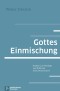 Gottes Einmischung