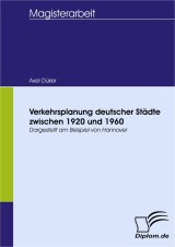 Verkehrsplanung deutscher Städte zwischen 1920 und 1960