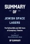 Summary of Jewish Space Lasers by Mike Rothschild