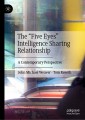 The “Five Eyes” Intelligence Sharing Relationship