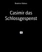Casimir das Schlossgespenst