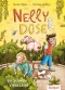 Nelly & Düse - Ein Schwein zieht Leine