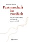 Partnerschaft ist zweifach