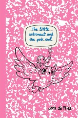 The little astronaut and the pink owl