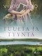 Tuulta ja tyyntä