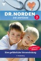 Dr. Norden - Die Anfänge 3 - Arztroman