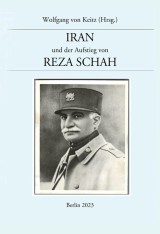 Iran und der Aufstieg von Reza Schah