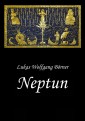Neptun - Das verbotene Epos der Sumerer