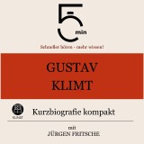 Gustav Klimt: Kurzbiografie kompakt