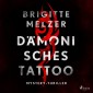 Dämonisches Tattoo - Mystery-Thriller