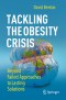 Tackling the Obesity Crisis