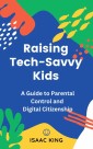 Raising Tech-Savvy Kids