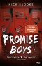 Promise Boys - Drei Schüler. Drei Motive. Ein Mord.