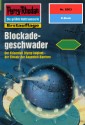 Perry Rhodan 2003: Blockadegeschwader