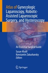 Atlas of Gynecologic Laparoscopy, Robotic-Assisted Laparoscopic Surgery ...