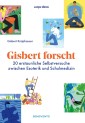Gisbert forscht