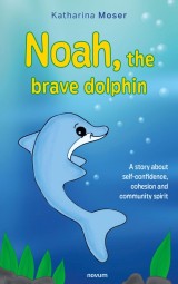 Noah the brave dolphin