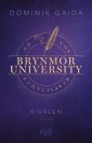 Brynmor University - Rivalen