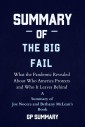 Summary of The Big Fail by  Joe Nocera and Bethany McLean