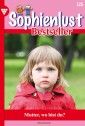 Sophienlust Bestseller 125 - Familienroman