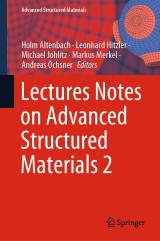 Lectures Notes on Advanced Structured Materials 2