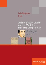Johann Baptist Cramer und die Welt der Pianistes Compositeurs