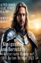 Königssöhne und Bernstein: 4 Historische Romane auf 1600 Seiten Oktober 2023