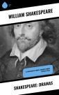 Shakespeare: Dramas