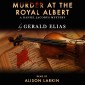 Murder at the Royal Albert: A Daniel Jacobus Mystery