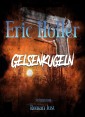 Eric Holler: Gelsenkugeln