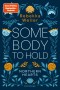 Somebody to Hold - Northern-Hearts-Reihe, Band 2 (Fortsetzung des Dein SPIEGEL-Bestsellers )