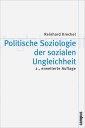 Politische Soziologie der sozialen Ungleichheit