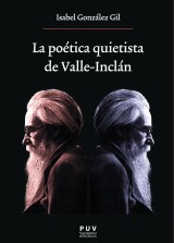 La poética quietista de Valle-Inclán