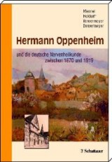 Hermann Oppenheim und die deutsche Nervenheilkunde zwischen 1870 und 1919