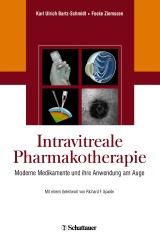 Intravitreale Pharmakotherapie