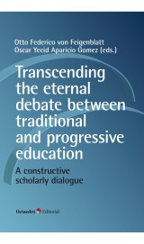 Transcending the eternal debate between traditional and progressive education