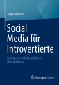 Social Media für Introvertierte