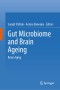 Gut Microbiome and Brain Ageing