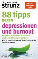 88 Tipps gegen Depressionen und Burnout