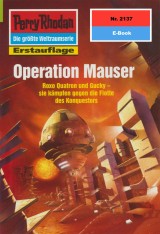 Perry Rhodan 2137: Operation Mauser