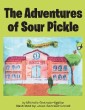 The Adventures of Sour Pickle